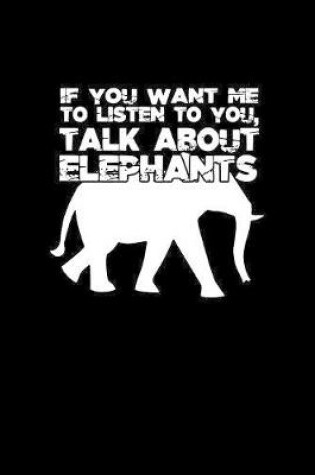 Cover of Talk About Elephants