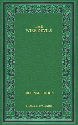 Book cover for The Wire Devils - Original Edition