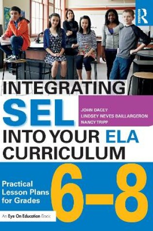 Cover of Integrating SEL into Your ELA Curriculum