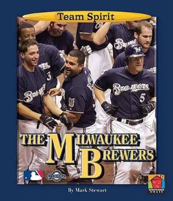 Book cover for The Milwaukee Brewers
