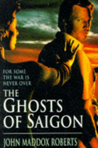 Cover of The Ghosts of Saigon