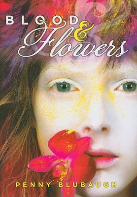 Book cover for Blood & Flowers