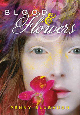 Book cover for Blood & Flowers