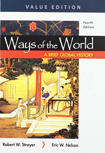 Book cover for Ways of the World: A Brief Global History 4e, Value Edition, Combined Volume & Launchpad for Ways of the World: A Brief Global History 4e, Value Edition with Sources (Twelve Months Access)