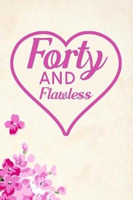 Book cover for Forty and Flawless