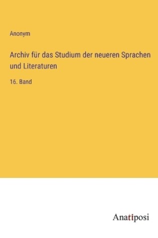 Cover of Archiv für das Studium der neueren Sprachen und Literaturen