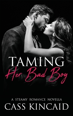 Book cover for Taming Her Bad Boy