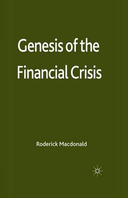 Book cover for Genesis of the Financial Crisis