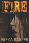 Book cover for Through Fire