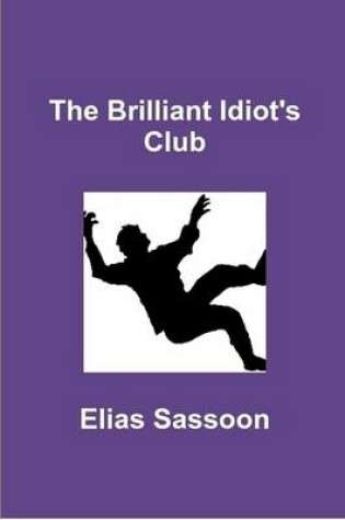 Cover of The Brilliant Idiot's Club