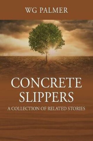 Cover of Concrete Slippers