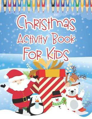 Book cover for Christmas Activity Books For Kids