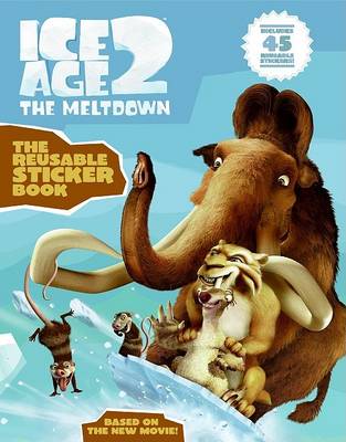 Book cover for Ice Age 2 the Reusable Sticker Book