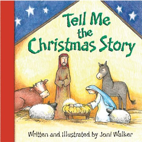 Book cover for Tell Me the Christmas Story