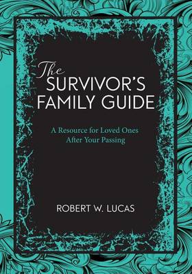 Book cover for Suvivor's Family Guide