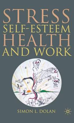 Book cover for Stress, Self-Esteem, Health and Work