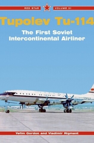 Cover of Red Star 31: Tupolev Tu-114
