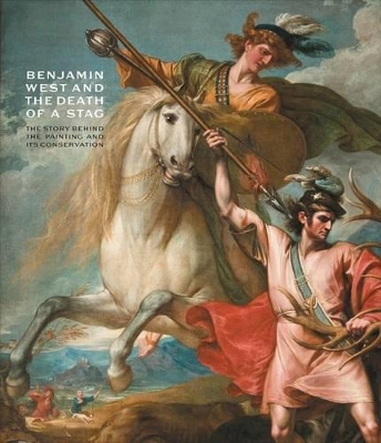 Book cover for Benjamin West and the Death of a Stag