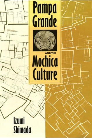 Cover of Pampa Grande and the Mochica Culture