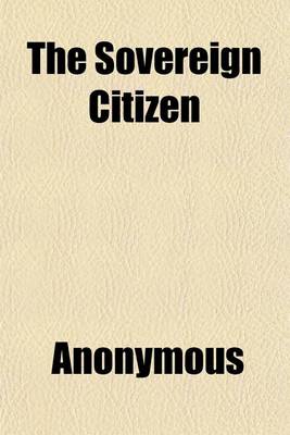 Book cover for The Sovereign Citizen