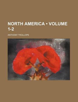 Book cover for North America (Volume 1-2)