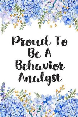 Book cover for Proud To Be A Behavior Analyst