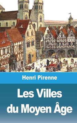 Book cover for Les Villes du Moyen Age