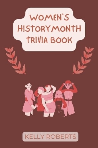 Cover of Women's History Month Trivia Book