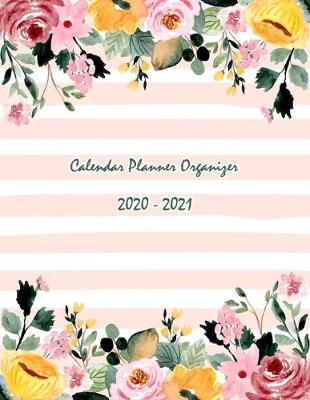 Book cover for Calendar Planner Organizer 2020-2021