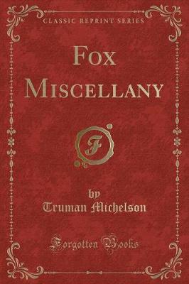 Book cover for Fox Miscellany (Classic Reprint)