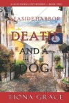 Book cover for Death and a Dog (A Lacey Doyle Cozy Mystery-Book 2)