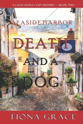 Cover of Death and a Dog (A Lacey Doyle Cozy Mystery-Book 2)