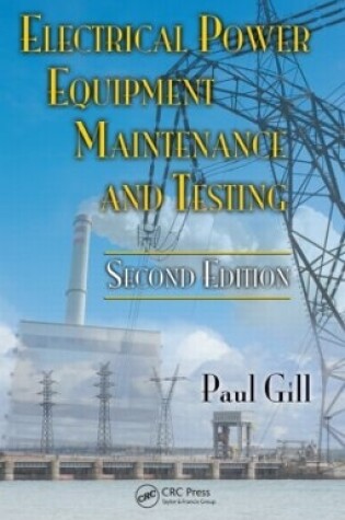 Cover of Electrical Power Equipment Maintenance and Testing