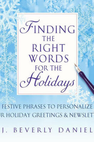 Cover of Finding the Right Words for the Holidays