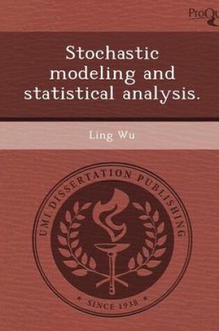 Cover of Stochastic Modeling and Statistical Analysis