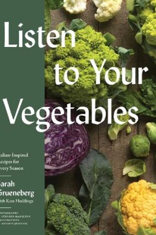 Cover of Listen to Your Vegetables