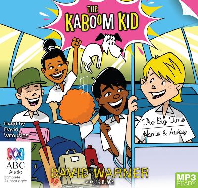 Book cover for The Kaboom Kid: The Big Time & Home and Away