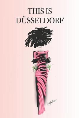 Book cover for This Is Düsseldorf