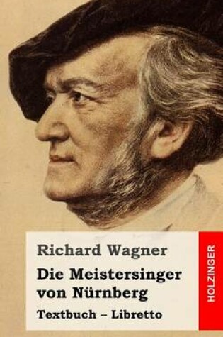 Cover of Die Meistersinger von Nurnberg