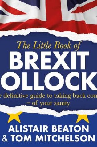 Cover of The Little Book of Brexit Bollocks