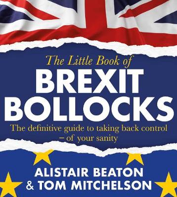 Book cover for The Little Book of Brexit Bollocks