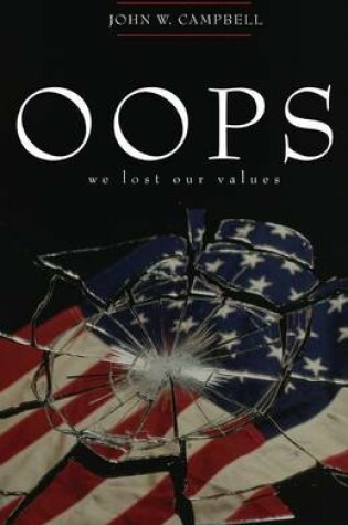 Cover of OOPS, We Lost Our Values