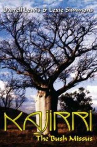 Cover of Kajirri the Bush Missus