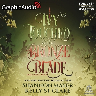 Cover of Ivy Touched and Bronze Blade [Dramatized Adaptation]