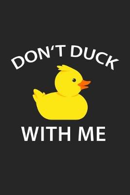 Book cover for Don't Duck With Me