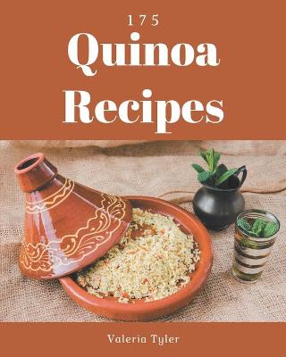 Book cover for 175 Quinoa Recipes