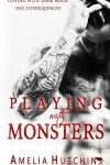 Book cover for Playing with Monsters