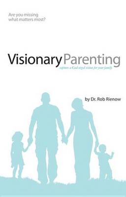 Book cover for Visionary Parenting