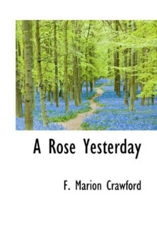 Cover of A Rose Yesterday