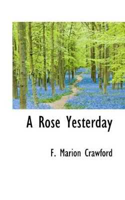 Book cover for A Rose Yesterday